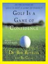Golf Is a Game of Confidence (MP3)